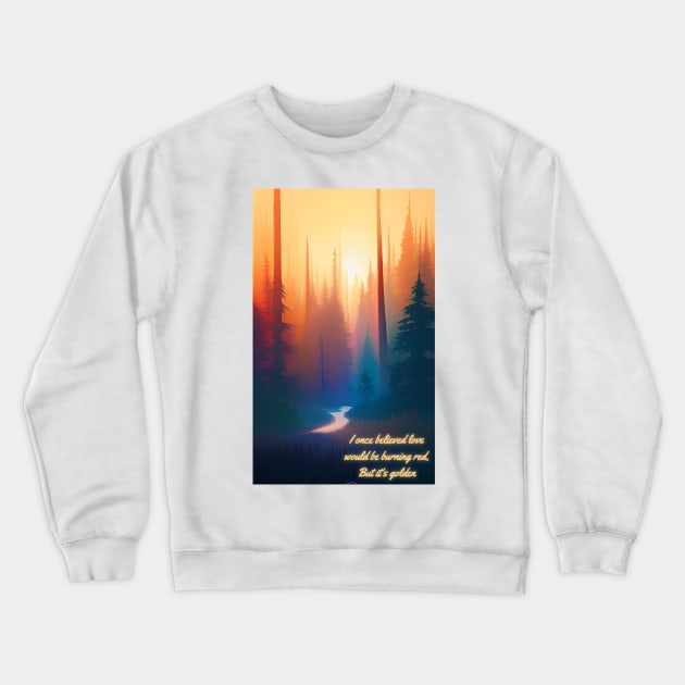 Love is Golden Forest Crewneck Sweatshirt by Starcat31